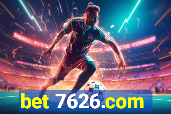 bet 7626.com